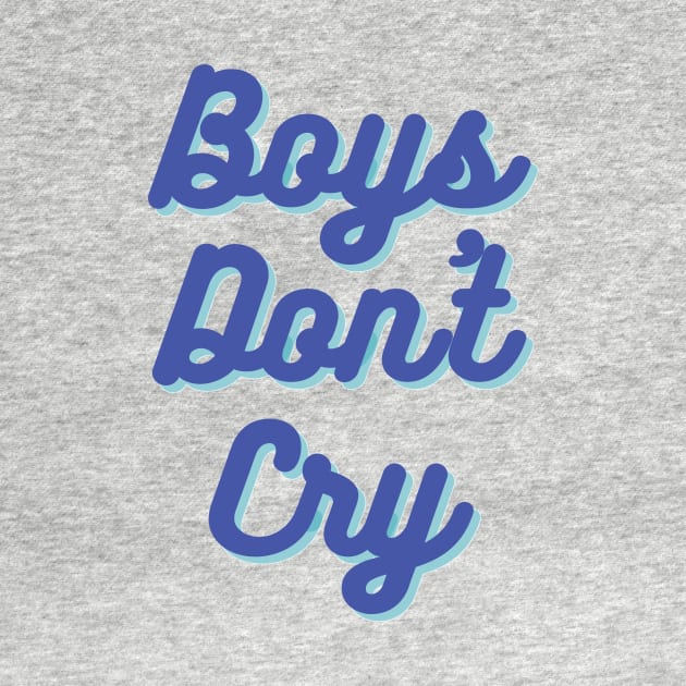 Boys don´t cry by HeichousArt
